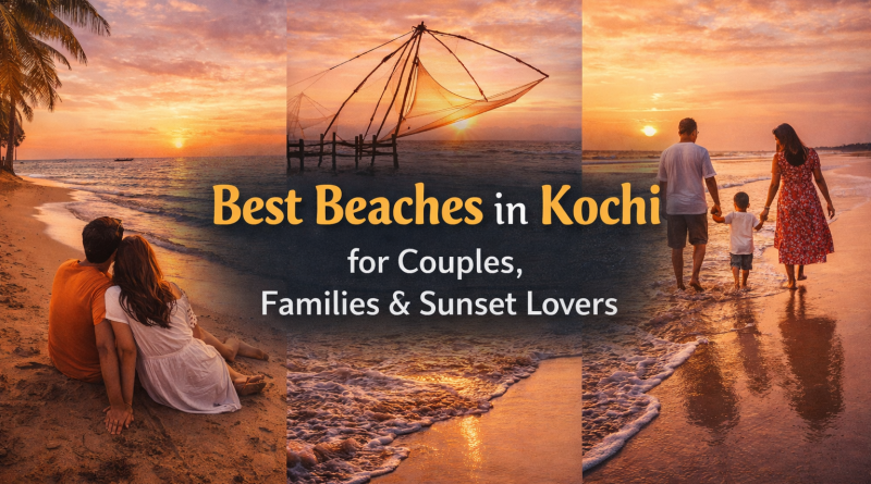 Best Beaches in Kochi